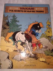 Cómics: YAKARI Y EL SECRETO DE HIJO DEL TRUENO, EDITORIAL JUVENTUD, 1981, Nº 6, B9